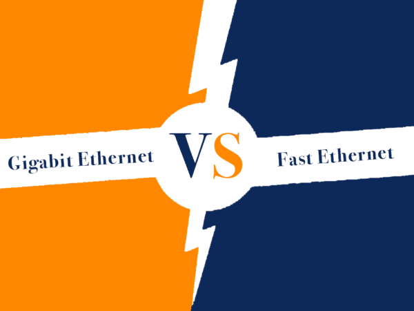 what is the fast ethernet and gigabit ethernet