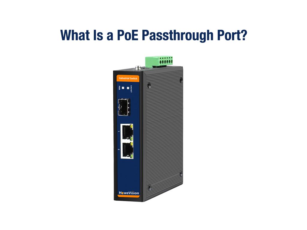 what is a poe passthrough port?