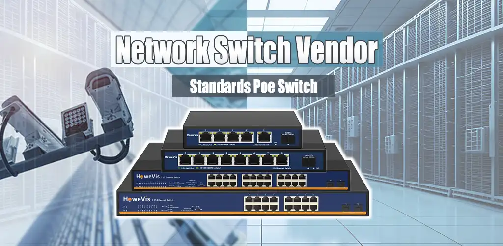 Network Switch Vendor