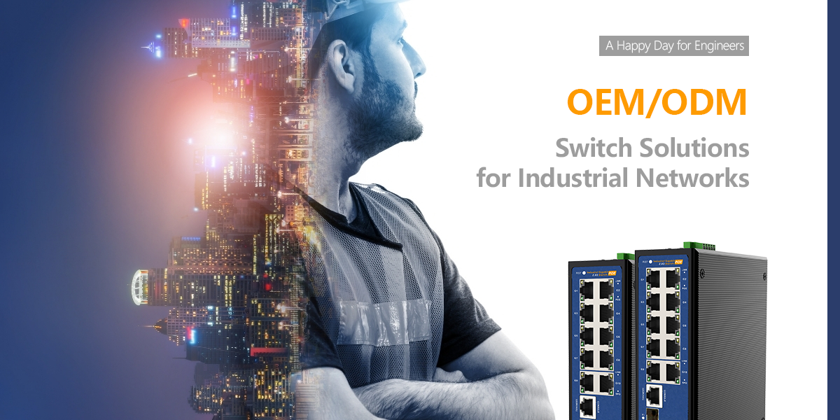 oem switch solutions for industrial networks