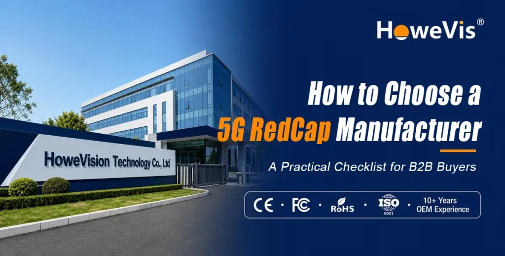 HoweVis factory production line beside the title “How to Choose a 5G RedCap Manufacturer